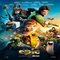 Epic (2013) Hindi Dubbed Watch HD Full Movie Online Download Free