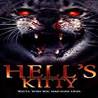 Hell’s Kitty (2018) Watch HD Full Movie Online Download Free
