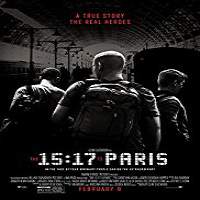 The 15:17 to Paris (2018) Watch HD Full Movie Online Download Free