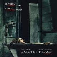 A Quiet Place (2018) Watch HD Full Movie Online Download Free