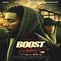 Boost (2018) Watch HD Full Movie Online Download Free
