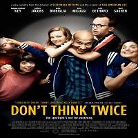 Don’t Think Twice (2016) Hindi Dubbed Watch HD Full Movie Online Download Free