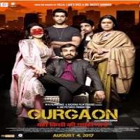 Gurgaon (2017) Hindi Watch HD Full Movie Online Download Free