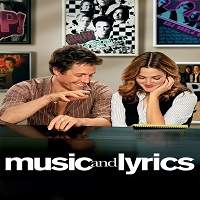 Music and Lyrics (2007) Hindi Dubbed Watch HD Full Movie Online Download Free