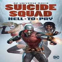 Suicide Squad: Hell to Pay (2018) Watch HD Full Movie Online Download Free
