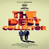 The Debt Collector (2018) Watch HD Full Movie Online Download Free