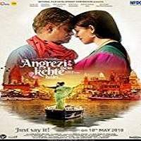 Angrezi Mein Kehte Hain (2018) Hindi Watch HD Full Movie Online Download Free