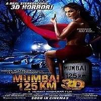 Mumbai 125 KM 3D (2014) Hindi Watch HD Full Movie Online Download Free