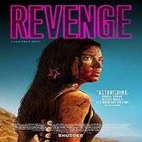 Revenge (2018) Watch HD Full Movie Online Download Free