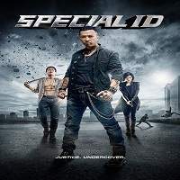 Special ID (2013) Hindi Dubbed Watch HD Full Movie Online Download Free