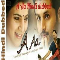 A Aa (2018) Hindi Dubbed Watch HD Full Movie Online Download Free