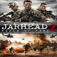 Jarhead 2: Field of Fire (2014) Hindi Dubbed Watch HD Full Movie Online Download Free