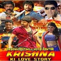 Krishna Ki Love Story (KGVPG 2018) Hindi Dubbed Watch HD Full Movie Online Download Free