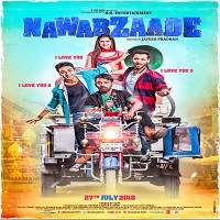 Nawabzaade (2018) Watch HD Full Movie Online Download Free