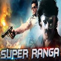 Super Ranga (2018) Hindi Dubbed Watch HD Full Movie Online Download Free