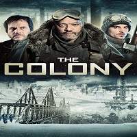 The Colony (2013) Hindi Dubbed Watch HD Full Movie Online Download Free