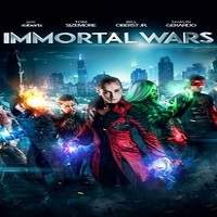 The Immortal Wars (2018) Watch HD Full Movie Online Download Free