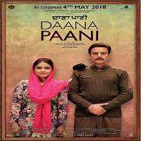 Daana Paani (2018) Punjabi Watch HD Full Movie Online Download Free
