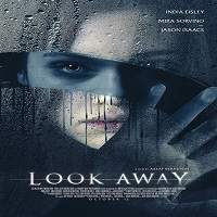 Look Away (2018) Watch HD Full Movie Online Download Free