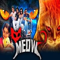 Meow (2018) Hindi Dubbed Watch HD Full Movie Online Download Free