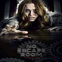 No Escape Room (2018) Watch HD Full Movie Online Download Free
