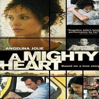 A Mighty Heart (2007) Hindi Dubbed Watch HD Full Movie Online Download Free
