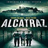 Alcatraz (2018) Watch HD Full Movie Online Download Free