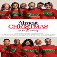 Almost Christmas (2016) Hindi Dubbed Watch HD Full Movie Online Download Free