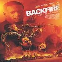 Backfire (2018) Watch HD Full Movie Online Download Free