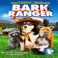 Bark Ranger (2015) Hindi Dubbed Watch HD Full Movie Online Download Free