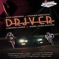 Driver (2018) Watch HD Full Movie Online Download Free