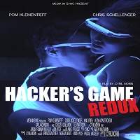 Hacker’s Game Redux (2018) Watch HD Full Movie Online Download Free