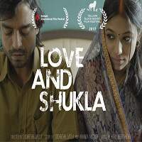 Love and Shukla (2017) Hindi Watch HD Full Movie Online Download Free