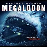 Megalodon (2018) Watch HD Full Movie Online Download Free