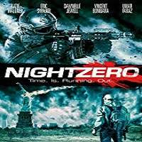 Night Zero (2018) Watch HD Full Movie Online Download Free