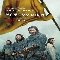 Outlaw King (2018) Watch HD Full Movie Online Download Free
