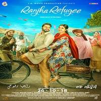 Ranjha Refugee (2018) Punjabi Watch HD Full Movie Online Download Free
