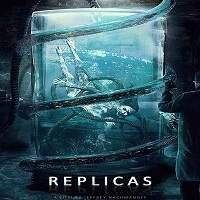 Replicas (2018) Watch HD Full Movie Online Download Free