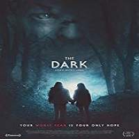 The Dark (2018) Watch HD Full Movie Online Download Free