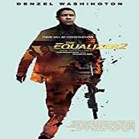 The Equalizer 2 (2018) Watch HD Full Movie Online Download Free