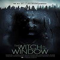 The Witch in the Window (2018) Watch HD Full Movie Online Download Free