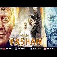Vasham (2018) Hindi Dubbed Watch HD Full Movie Online Download Free