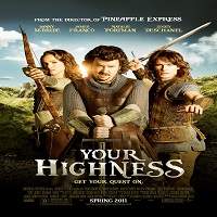 Your Highness (2011) Hindi Dubbed Watch HD Full Movie Online Download Free