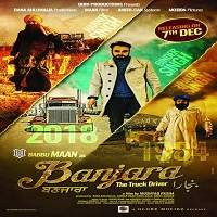 Banjara The Truck Driver (2018) Punjabi Watch HD Full Movie Online Download Free