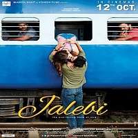 Jalebi: The Everlasting Taste Of Love (2018) Hindi Watch HD Full Movie Online Download Free