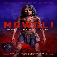 Mowgli: Legend of the Jungle (2018) Hindi Dubbed Watch HD Full Movie Online Download Free