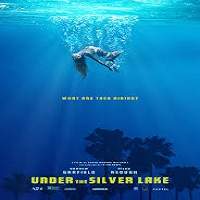 Under the Silver Lake (2018) Watch HD Full Movie Online Download Free