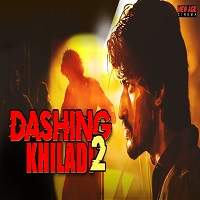 Dashing Khiladi 2 (2019) Hindi Dubbed Watch HD Full Movie Online Download Free