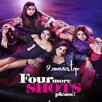 Four More Shots Please (2019) Hindi Complete Season Watch HD Full Movie Online Download Free