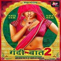 Gandii Baat (2019) Hindi Season 2 Watch HD Full Movie Online Download Free